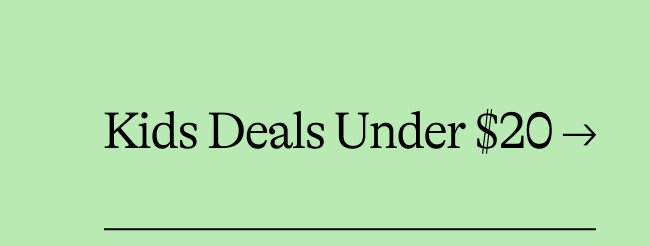 Under $20 Kids Deals  →