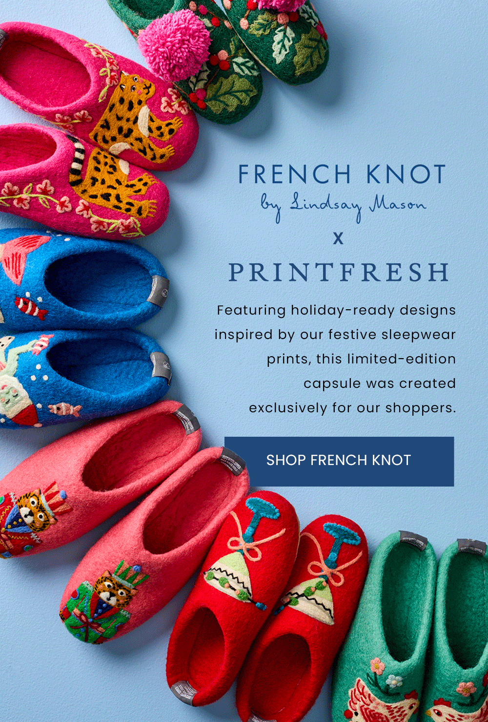 Shop French Knot and Printfresh 