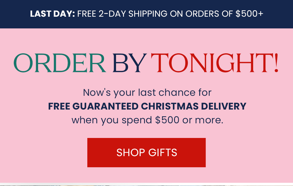Last chance! Free 2 Day shipping on orders over $500