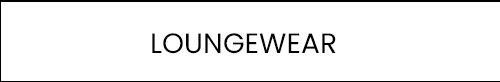 Loungewear