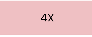 4X