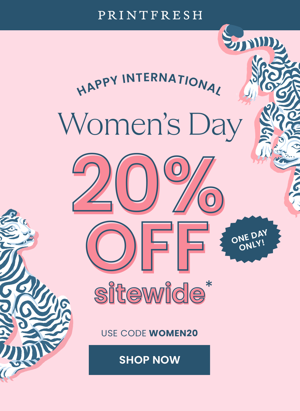 Celebrate Women's Day with 20% Off 