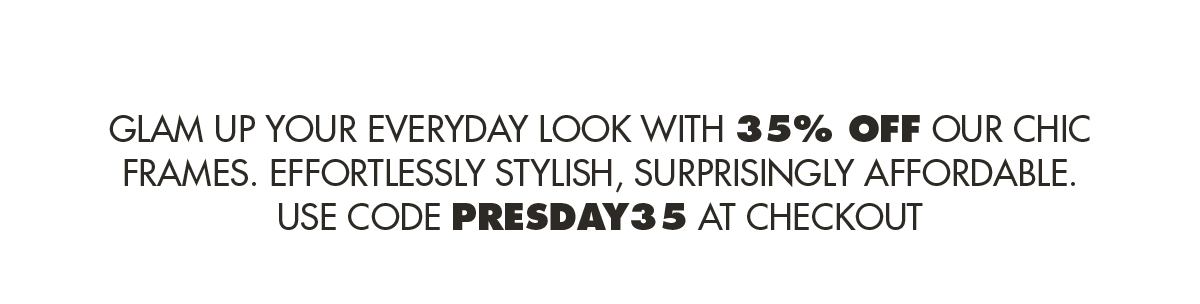 PRESDAY35