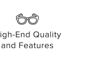 High-End Quality and Features