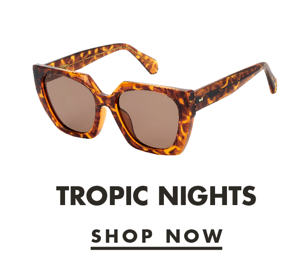 Tropic Nights
