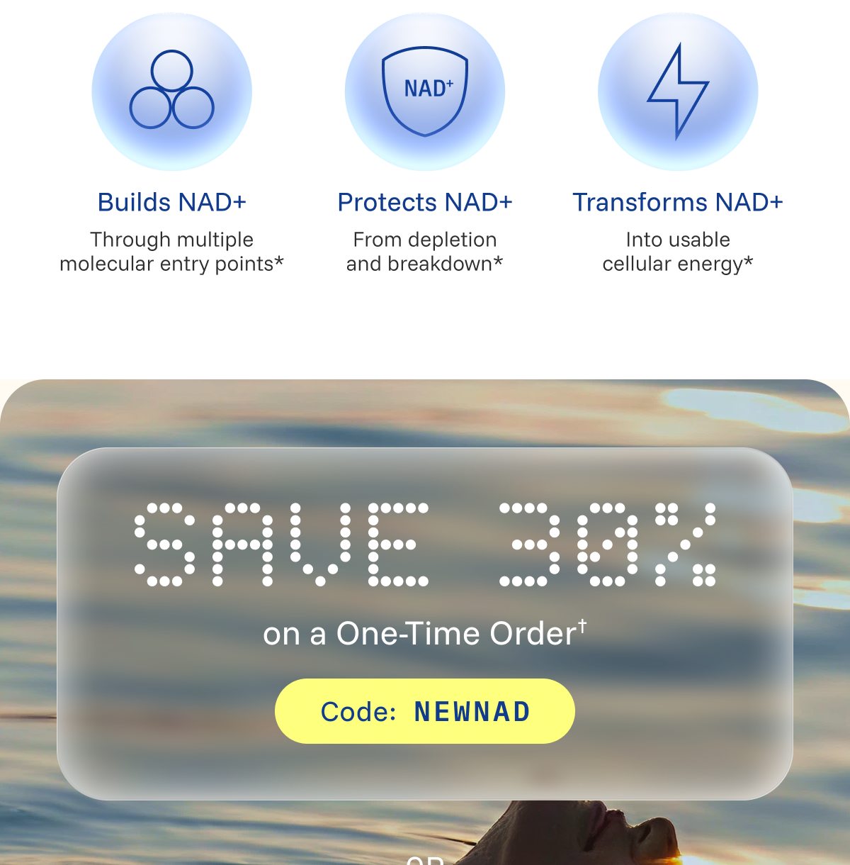 Save 30% on a one-time order
