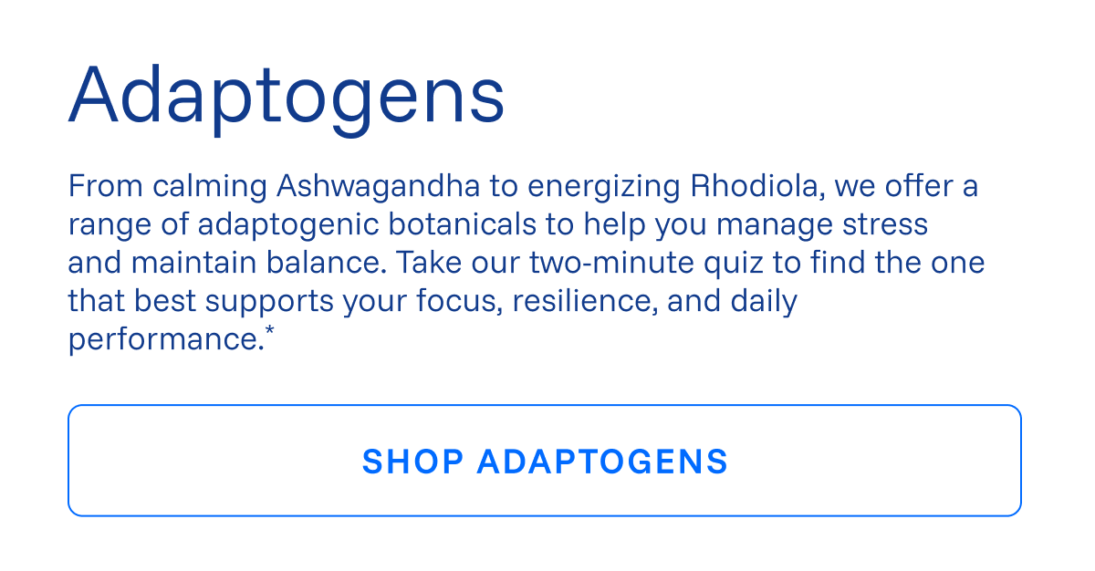 Adaptogens
