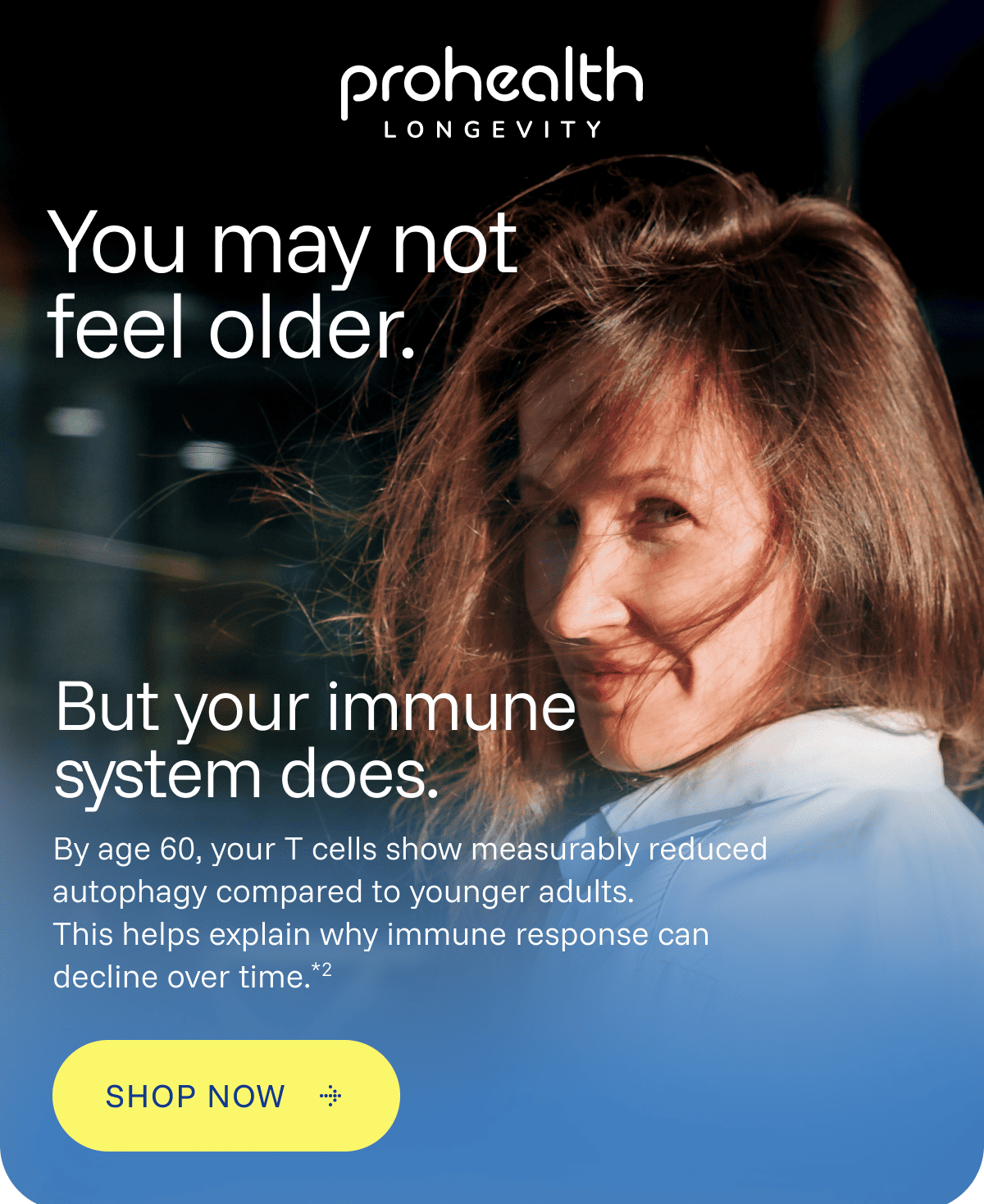 You may not feel older.