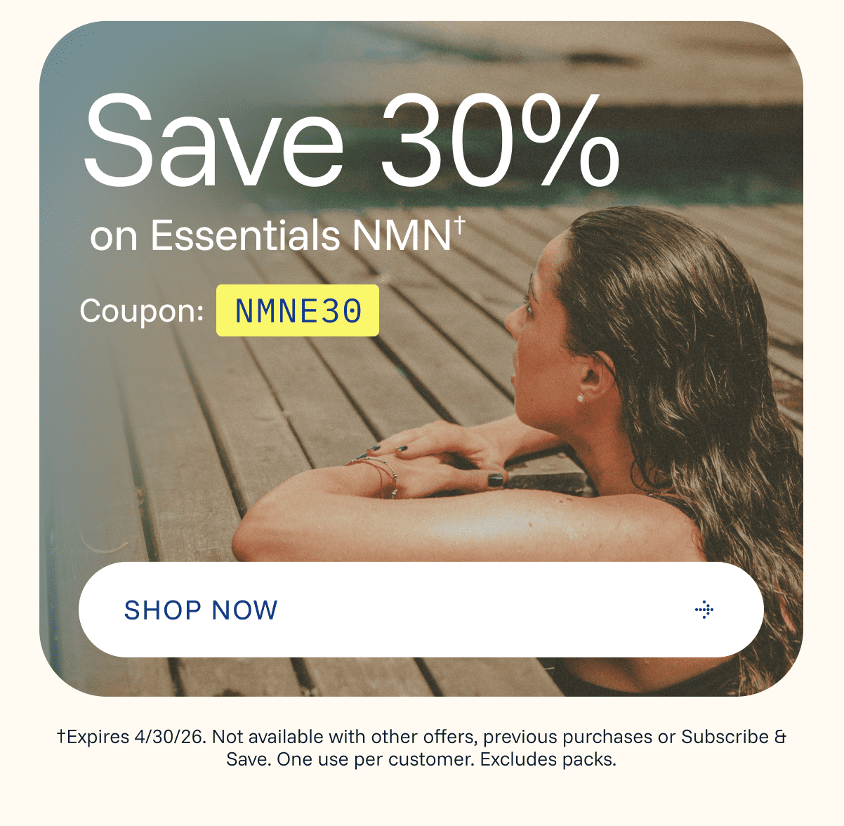 Save 30% on Essentials NMN† Coupon: NMNE30