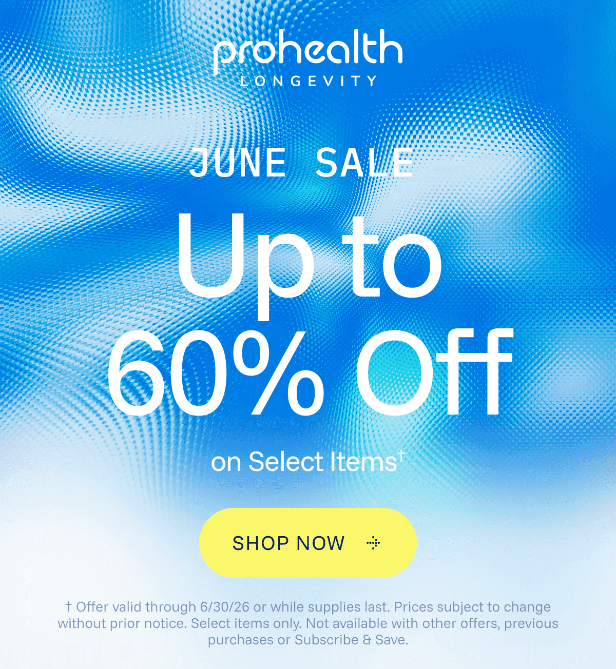 June sale - Up to 60% Off on Select Items