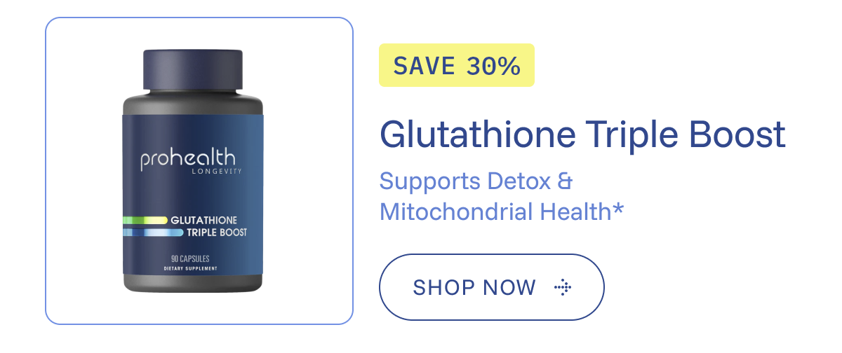 PH764 – Glutathione Triple Boost - Save 40%