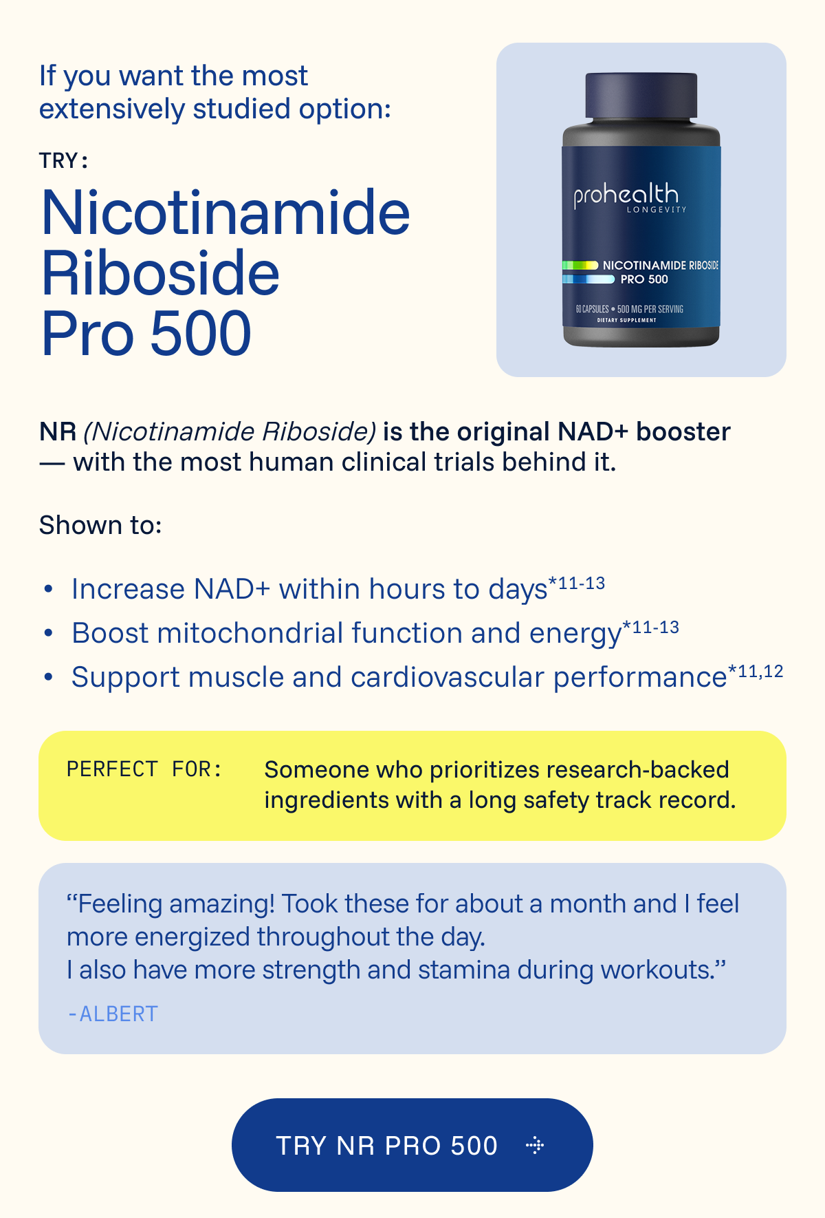 Try: Nicotinamide Riboside Pro 500 {PH711}