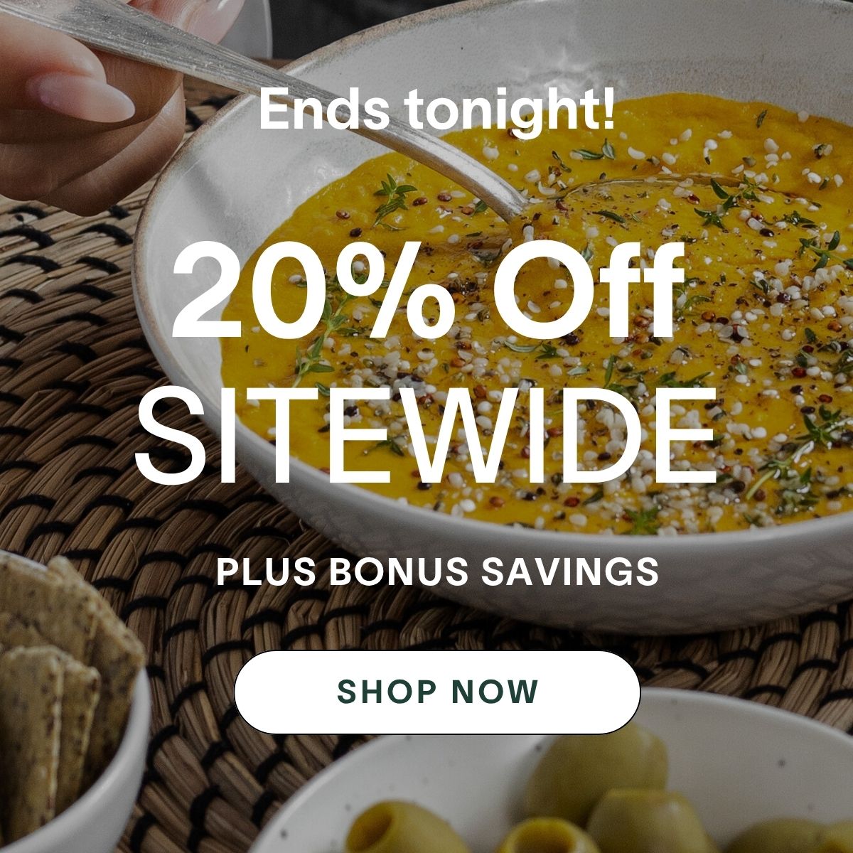 Ends tonight! 20% Off Sitewide plus bonus savings | SHOP NOW →