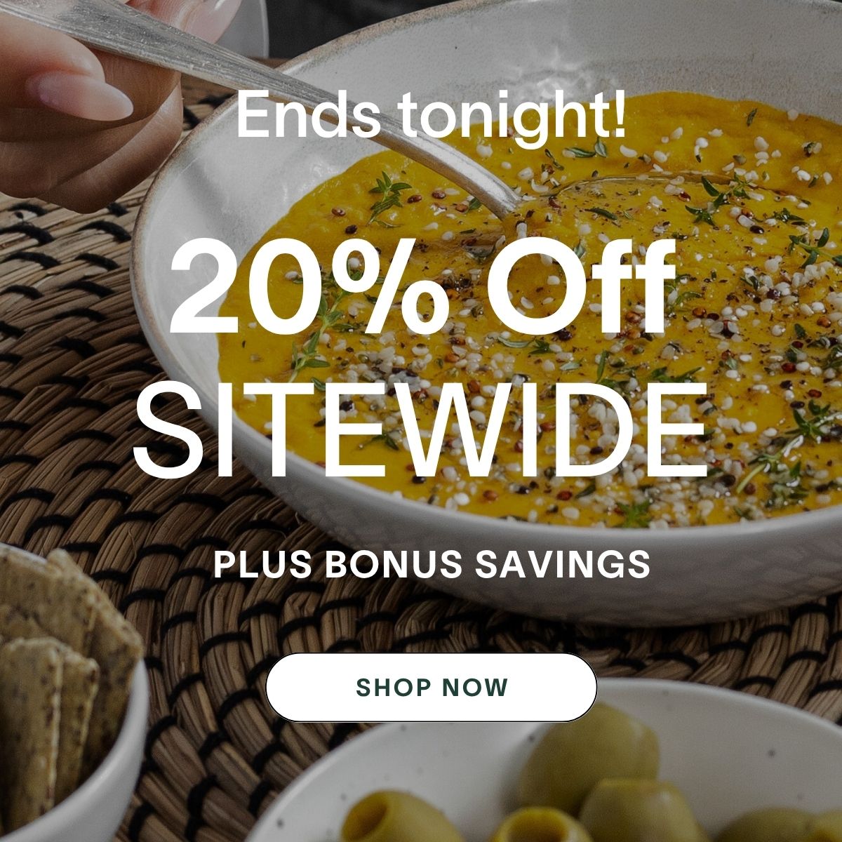 Ends tonight! 20% Off Sitewide plus bonus savings | SHOP NOW →
