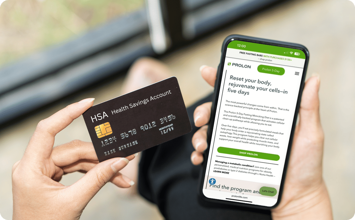 Use your Health Savings Account to save on Prolon