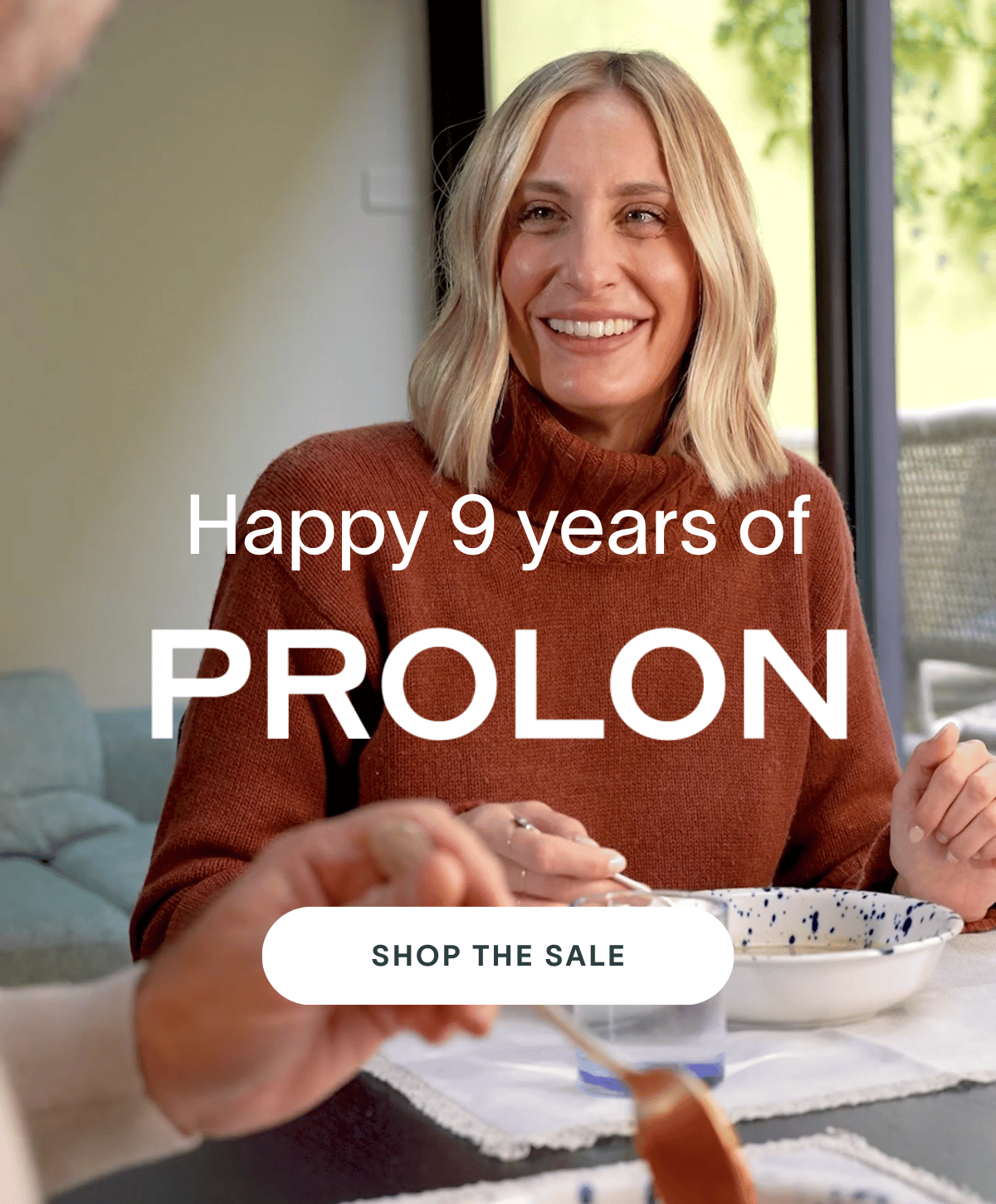 Happy 9 years of PROLON | SHOP THE SALE