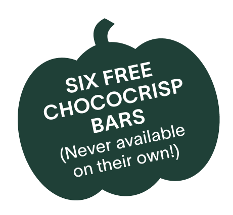 Six Free Choco Crisp Bars (Never available on their own!)