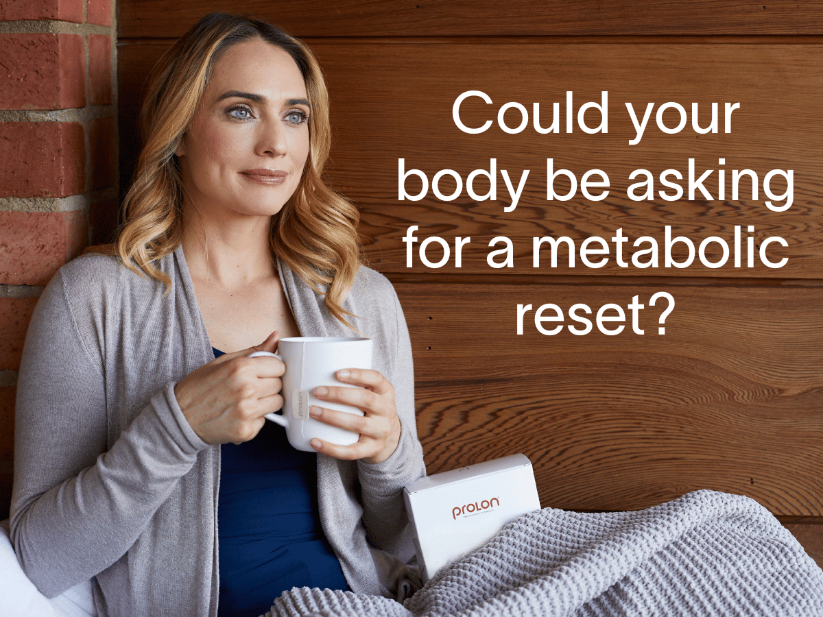 Could your body be asking for a metabolic reset?