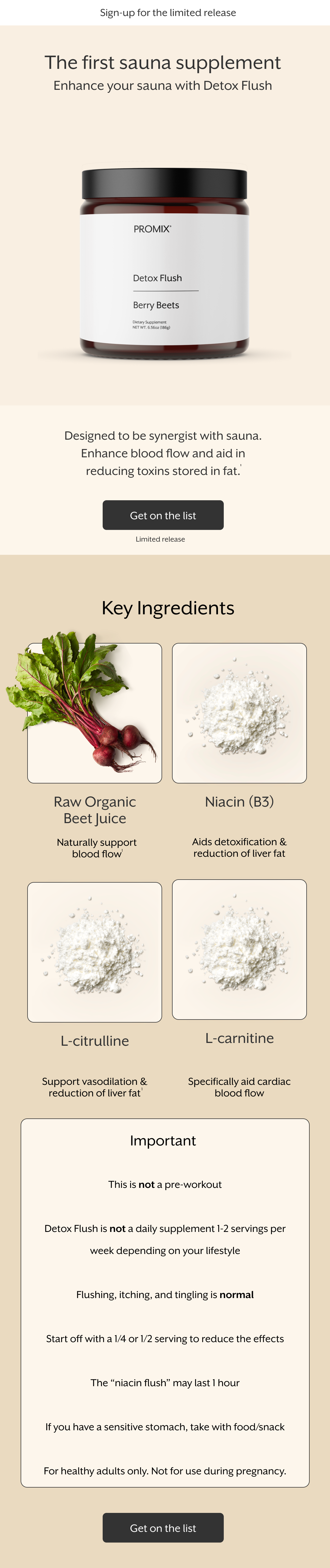 Sign-up for the limited release. The first sauna supplement - Enhance your sauna with Detox Flush - Get on the List