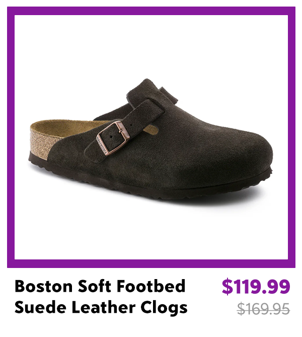 Birkenstock Boston Soft Footbed Suede Leather Clogs