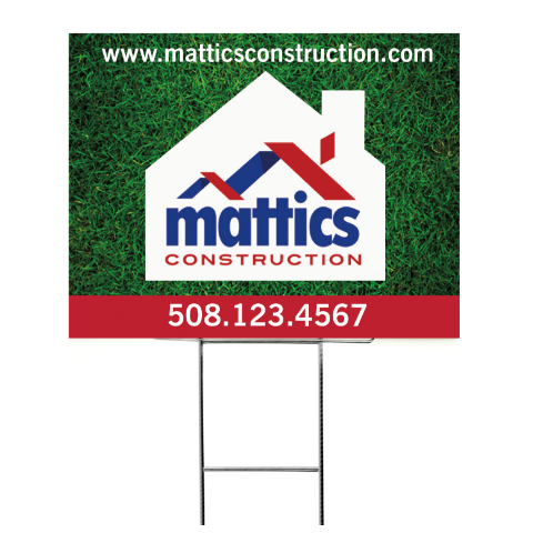 A full color yard sign advertising a local construction company.