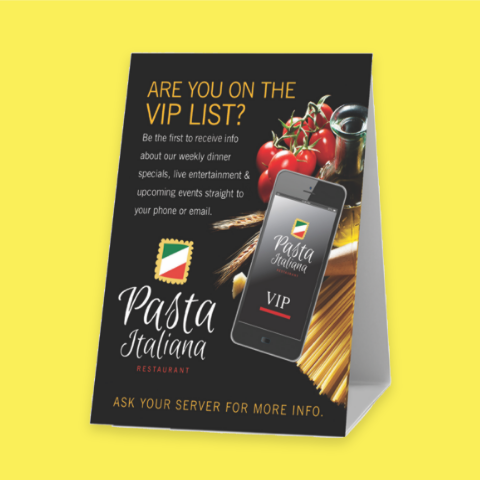 Table tents printed on premium cover stock paper for both credibility and durability.