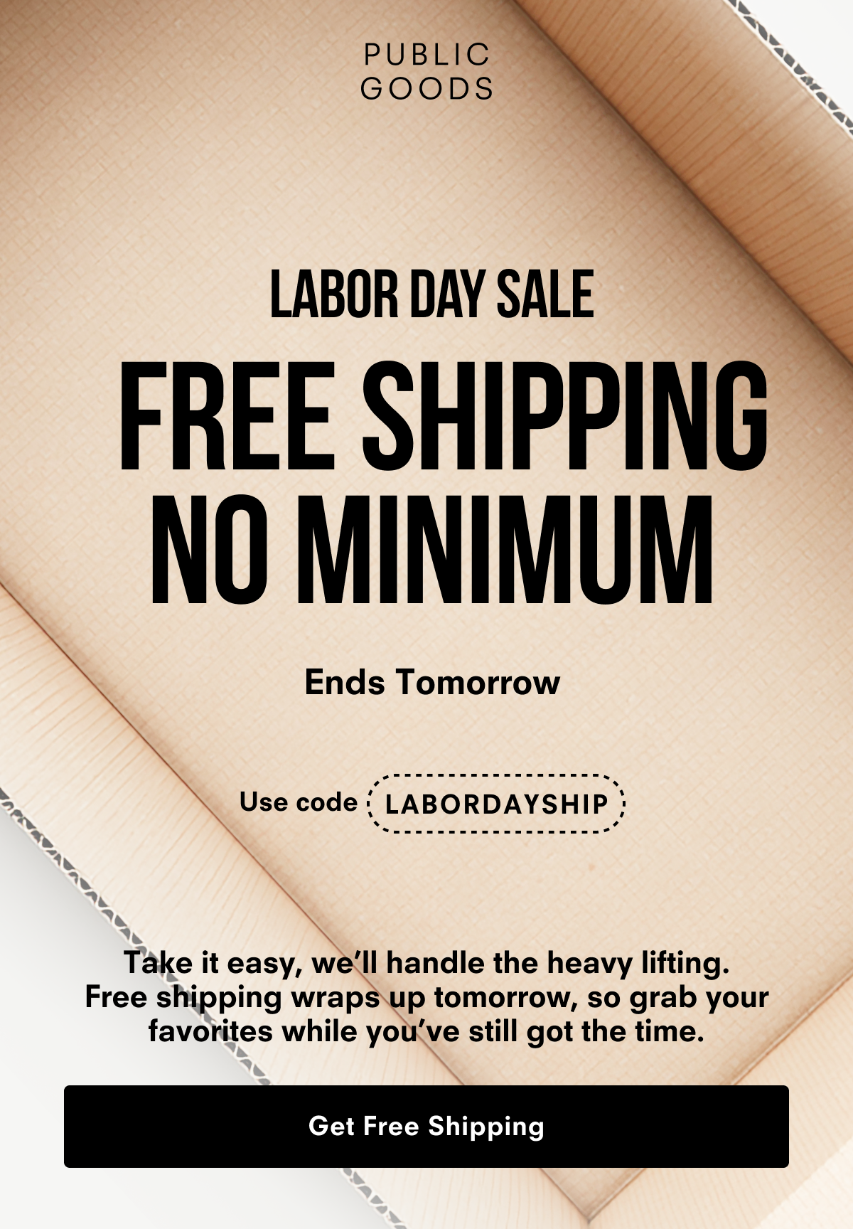 Save With Free Shipping. Use code LABORDAYSHIP