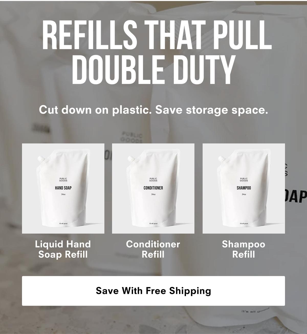 Refills That Pull Double Duty
