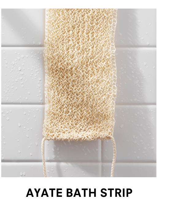 Ayate Bath Strip