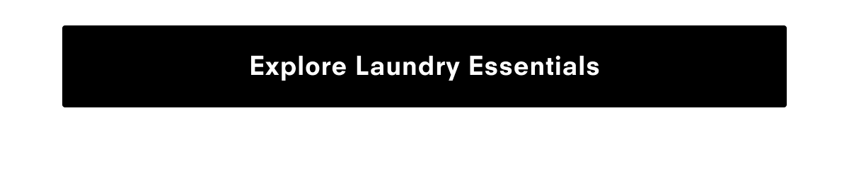 Explore Laundry Essentials