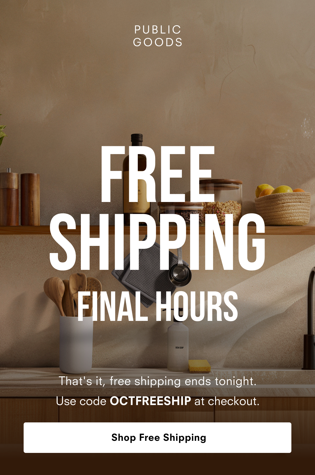 Free shipping Final Hours. Use code OCTFREESHIP at checkout.