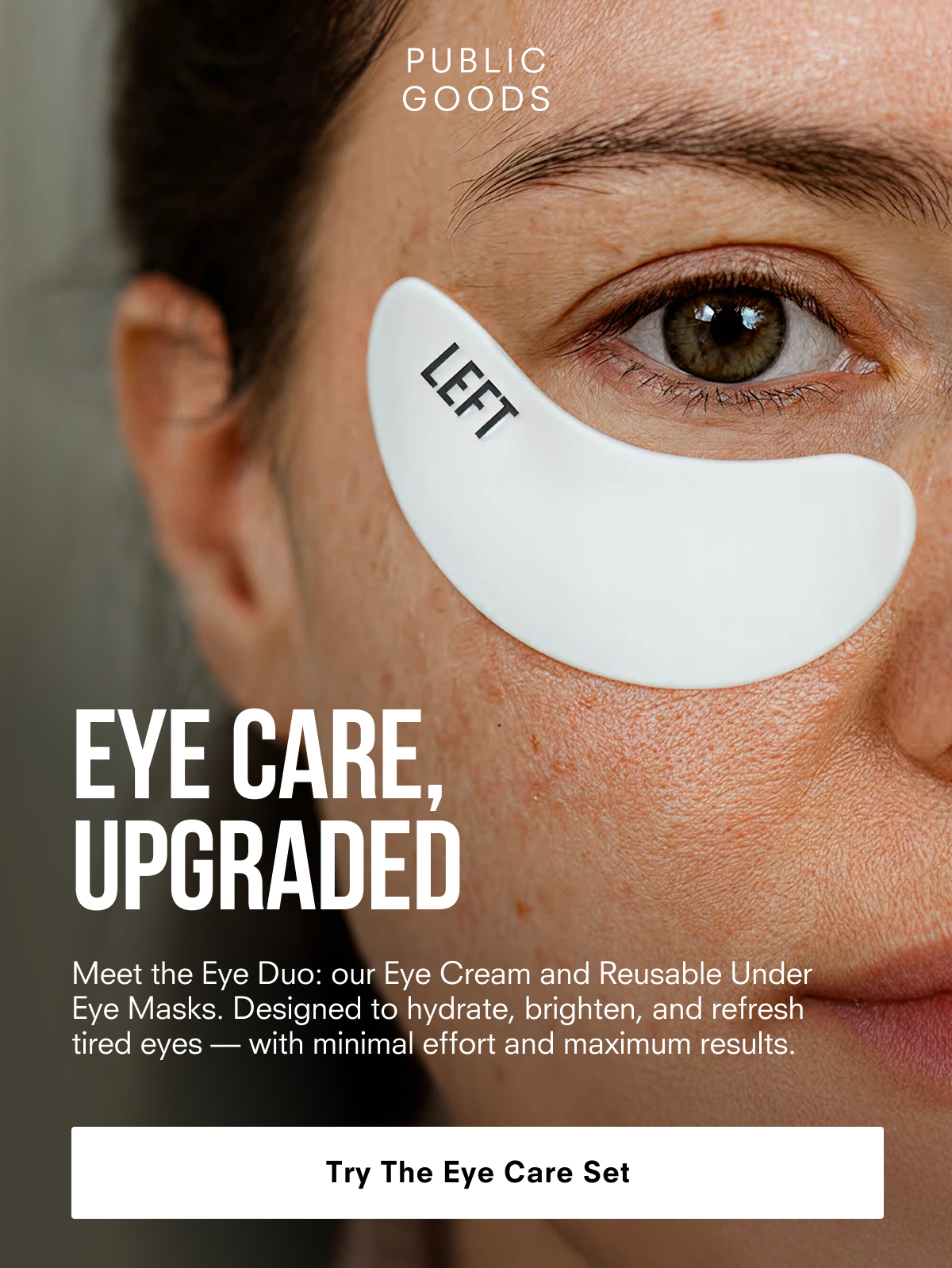 Eye Care, Upgraded: Try The Eye Care Set