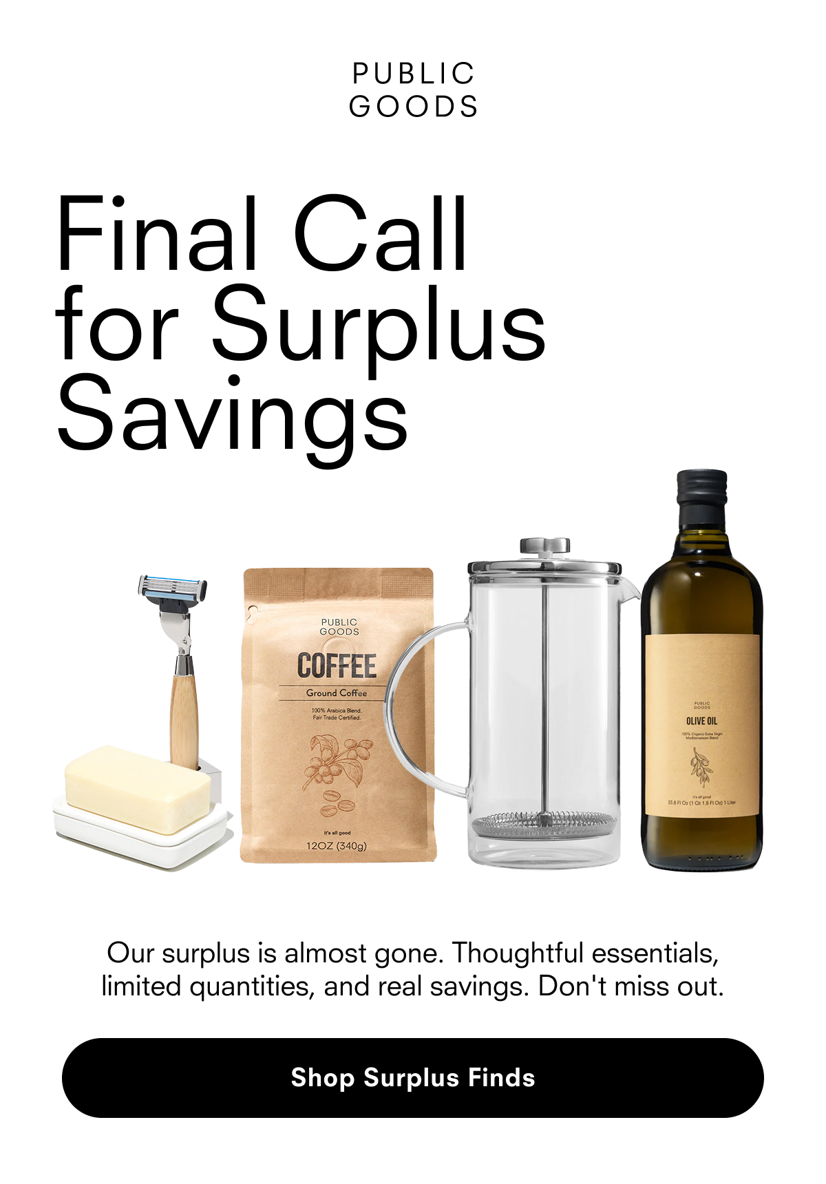 Final Call for Surplus Savings