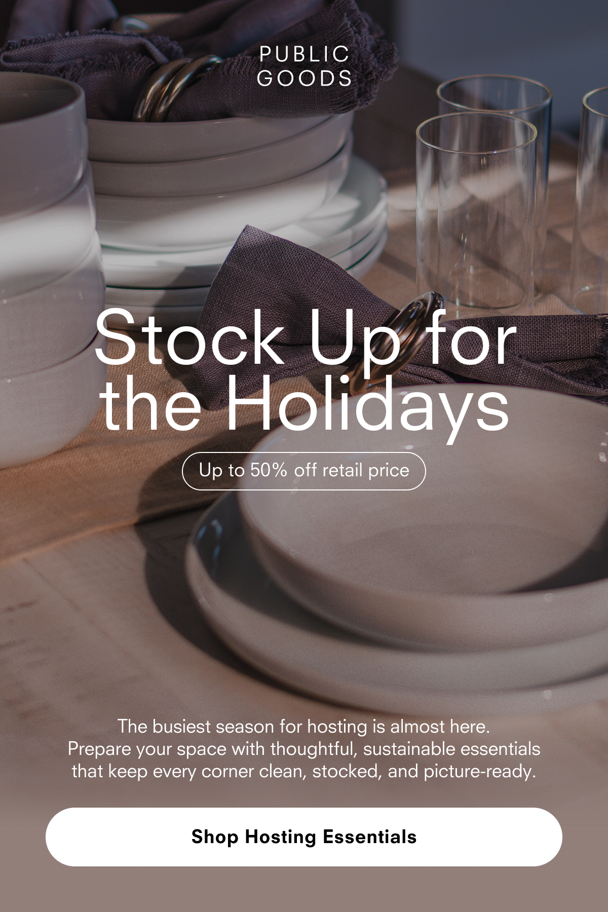 Stock up for the holidays: up to 50% off retail price