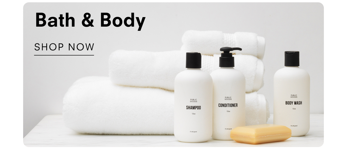 Bath & body