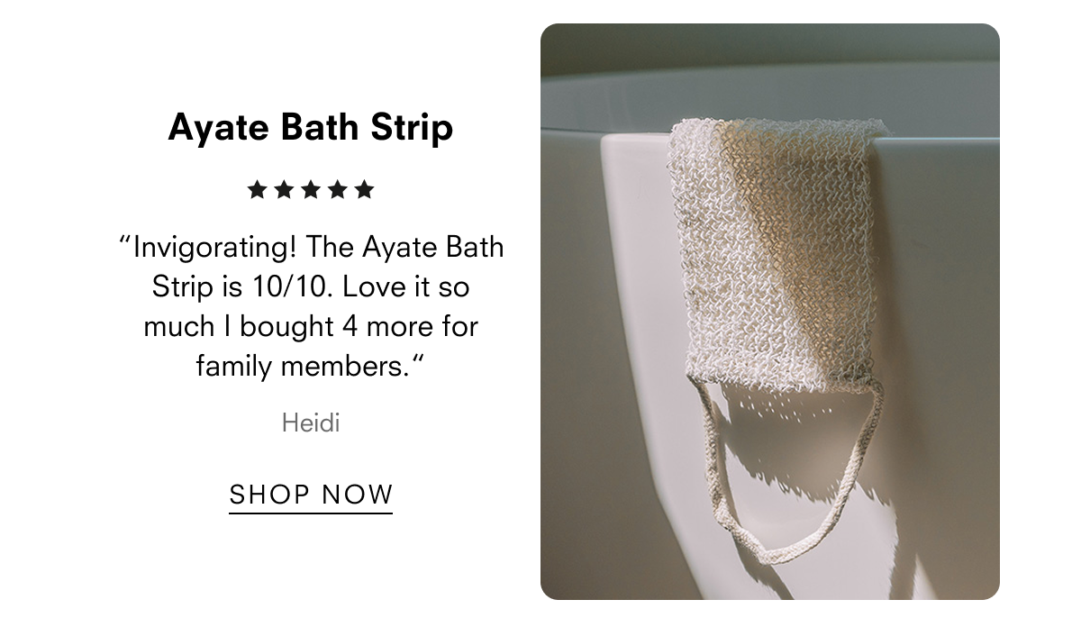 Ayate Bath Strip