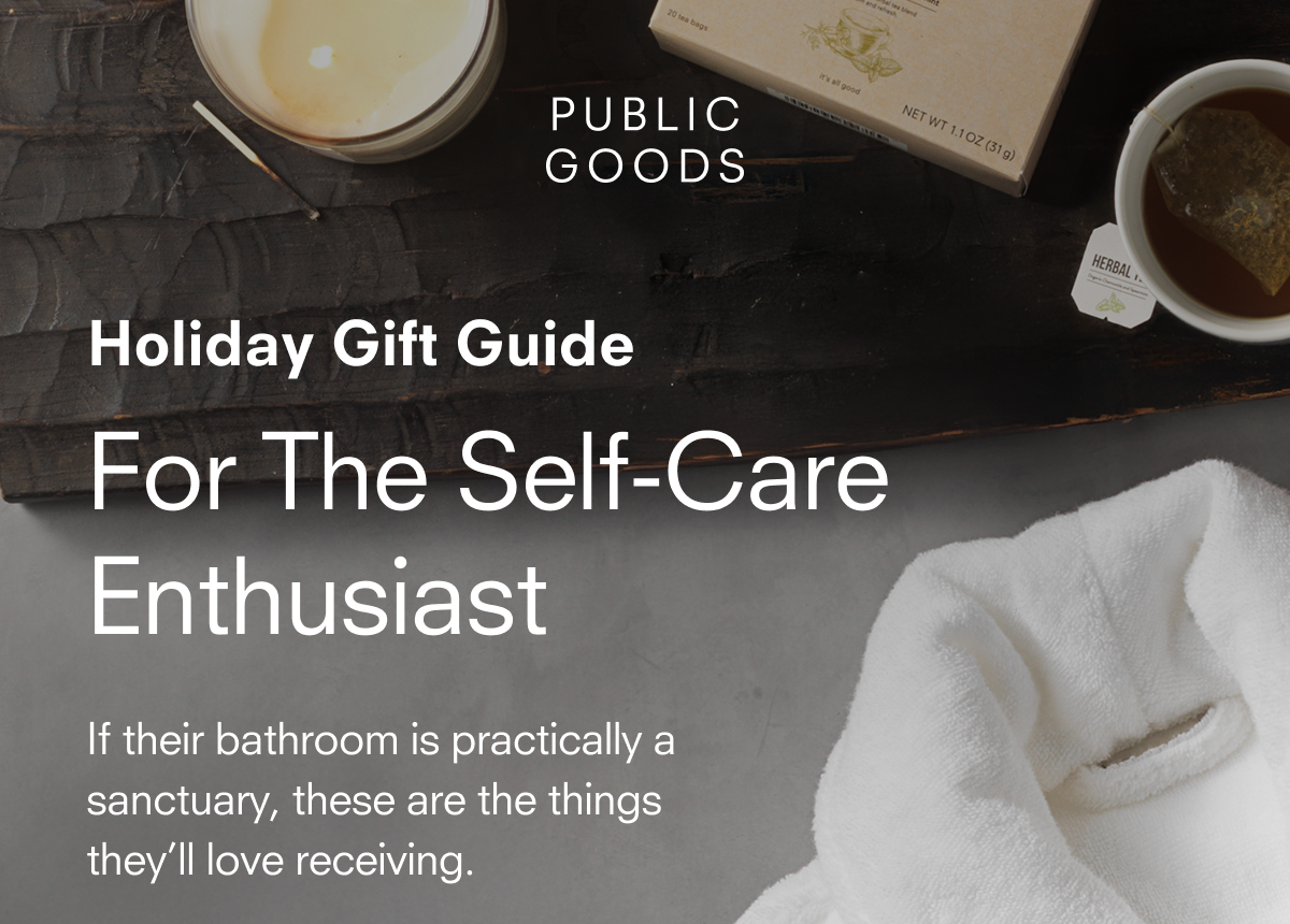 Holiday gift guide for the self-care enthusiast
