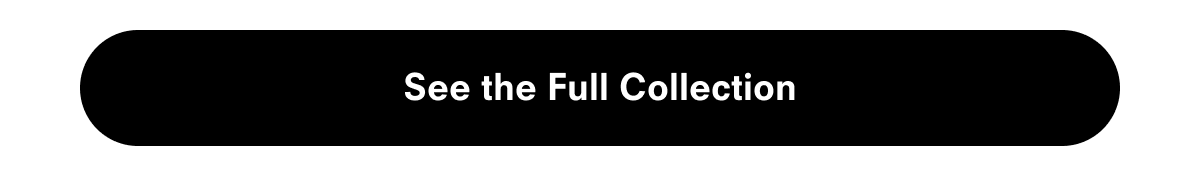See the full collection