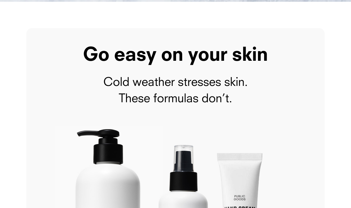 Go easy on your skin