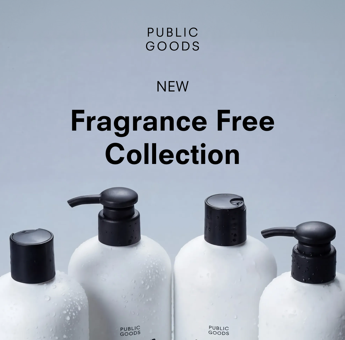 New Fragrance Free Collection