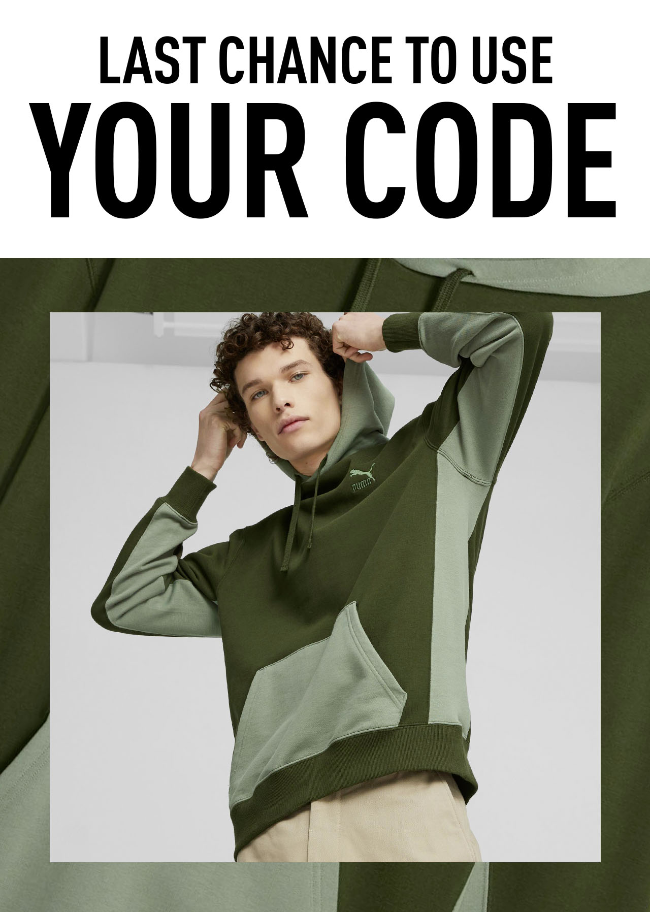 LAST CHANCE TO USE YOUR CODE