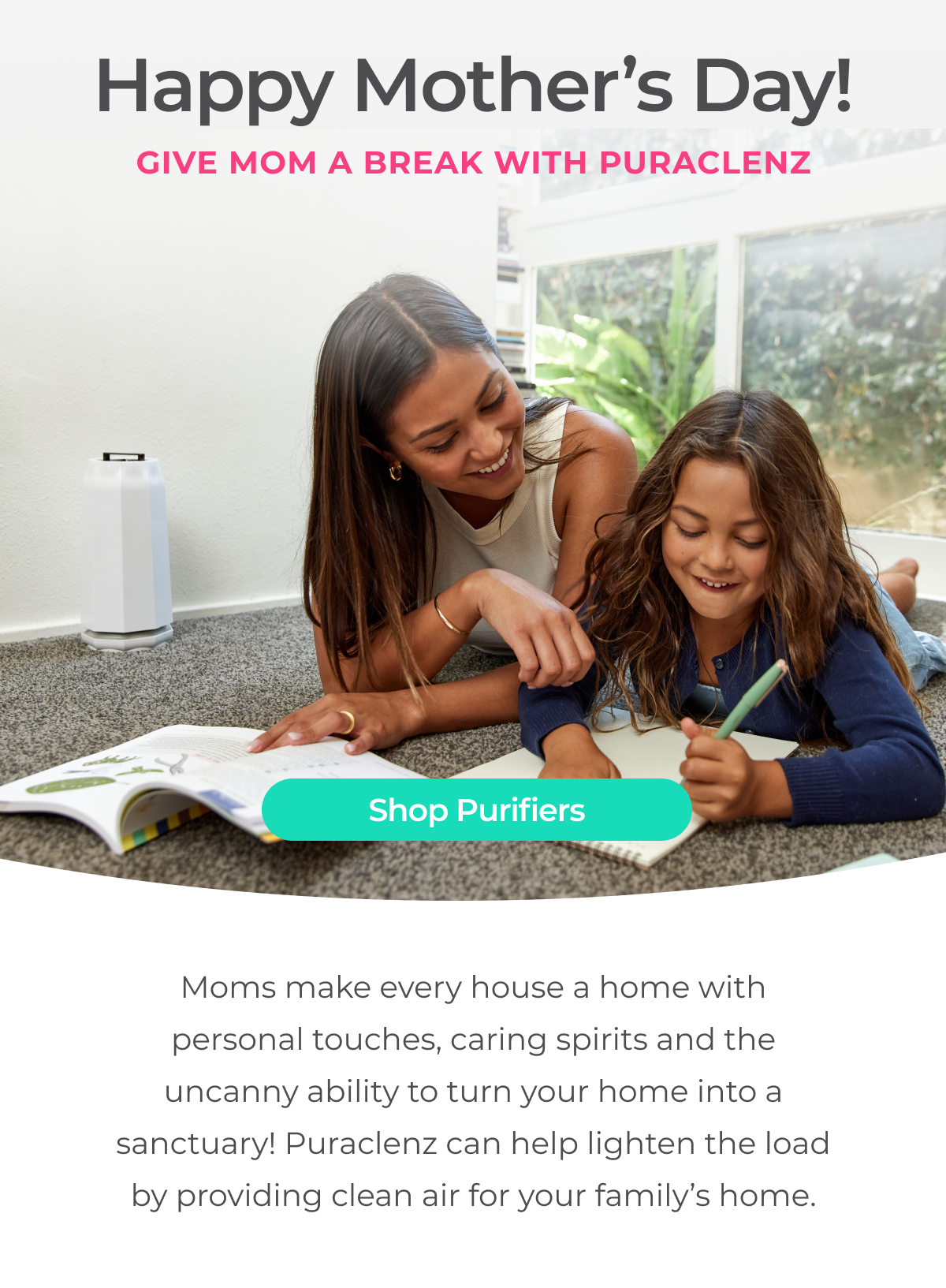 Happy Mother's Day from Puraclenz