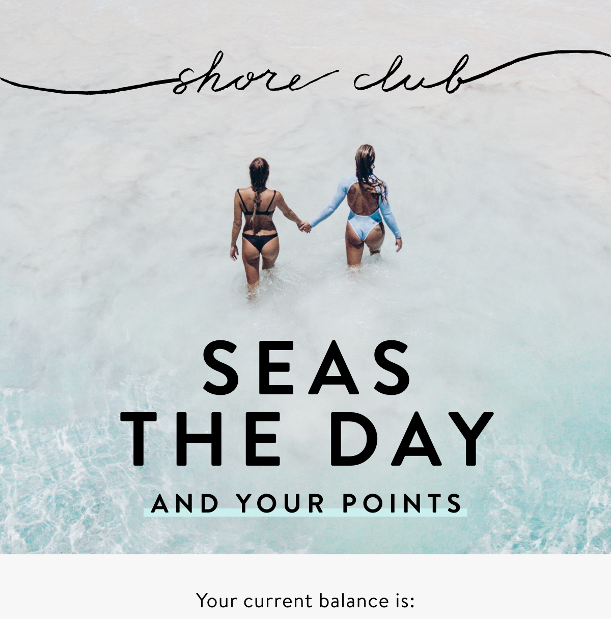 Seas the day and your points