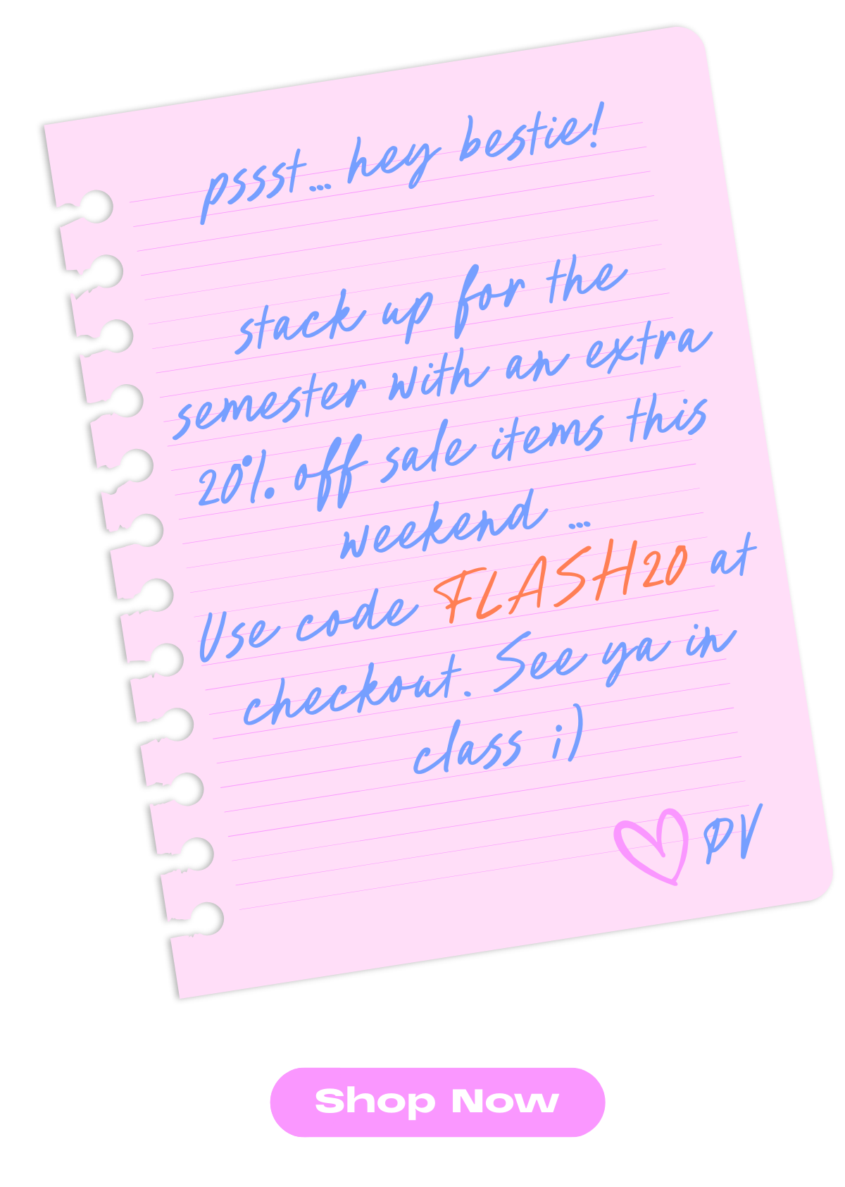 Sale on Sale! Get an extra 20% off this weekend only.