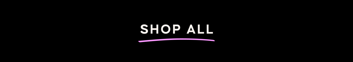 SHOP ALL