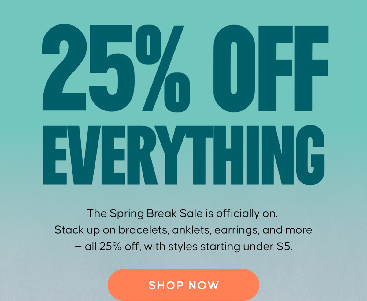SPRING BREAK SALE. 30% OFF. Spring break just got better. Stop by your local  Pura Vida San Tan Village store for 30% off everything and sun-ready styles starting at just $5!