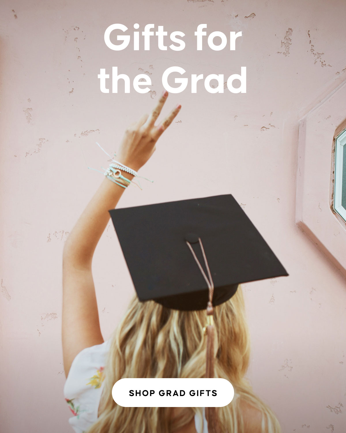 Gifts for the Grad. SHOP GRAD GIFTS