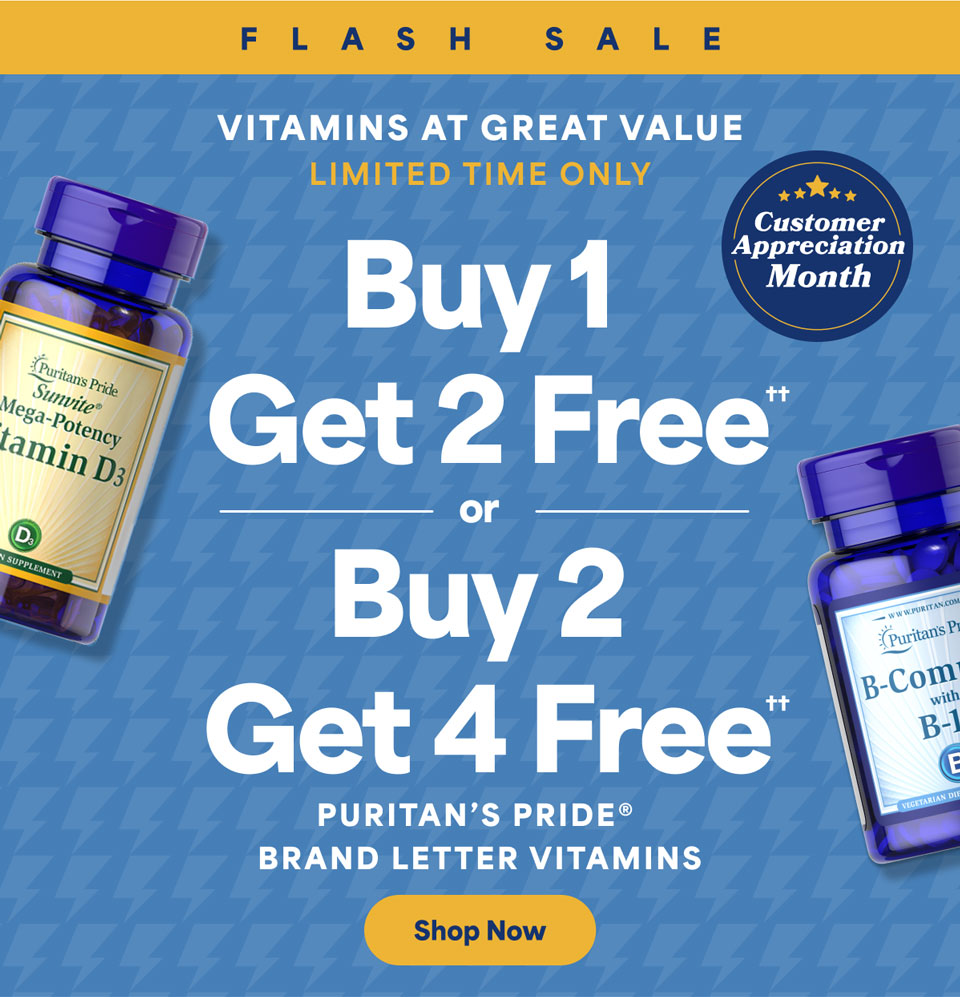 Letter Vitamins - Buy 1 get 2 free†† or buy 2 get 4 free††. Shop now.
