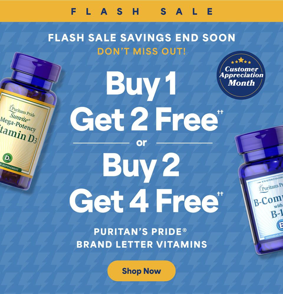 Letter Vitamins - Buy 1 get 2 free†† or buy 2 get 4 free††. Shop now.