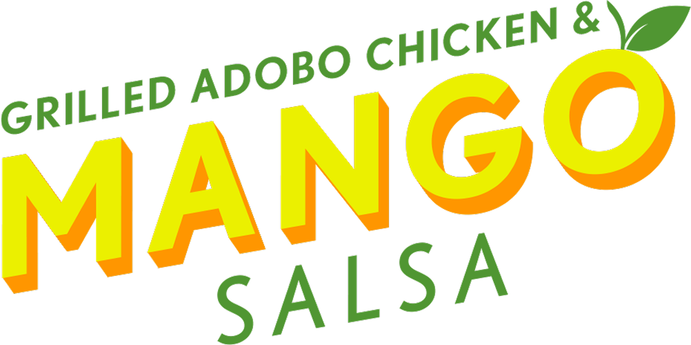 GRILLED ADOBO CHICKEN &  MANGO SALSA